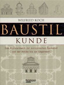 Baustilkunde das standardwerk - baustilkunde.,