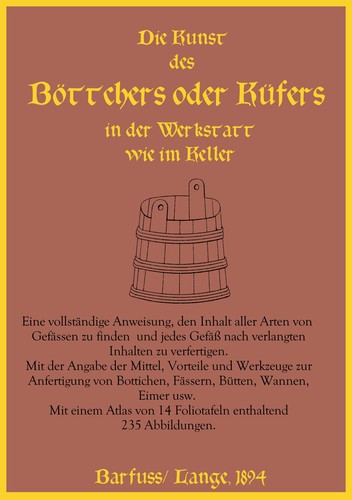 Die kunst des böttchers oder - die,