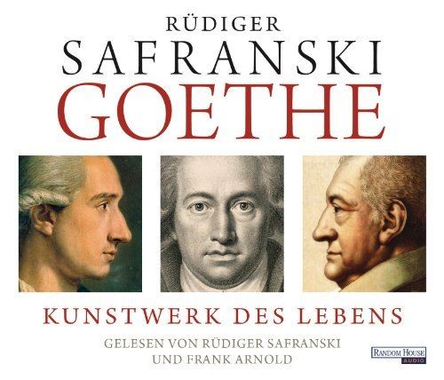 Goethe kunstwerk des lebens - goethe.,