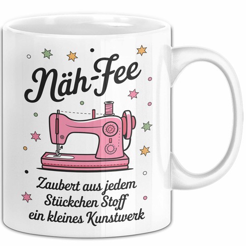 Naehen tasse geschenk naeh fee - naehen,